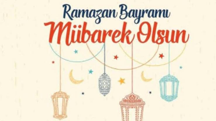 "RAMAZAN BAYRAMI " KUTLAMA MESAJI